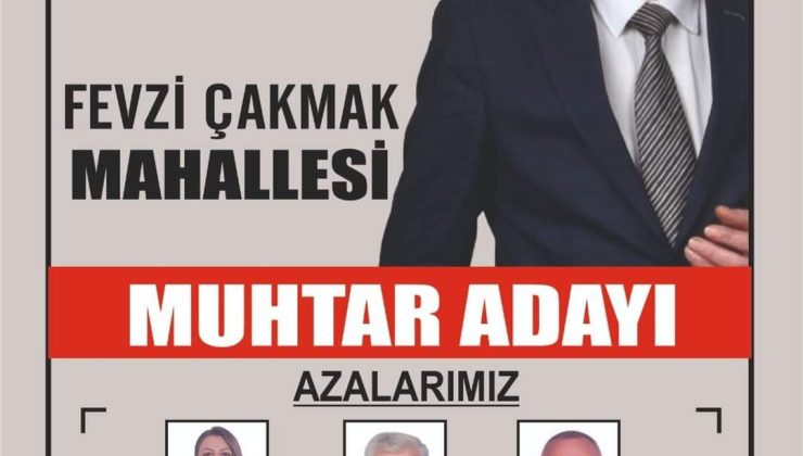 Fevzi Çakmak Mahallesi Muhtar Adayı Adem Kaya’dan Teşekkür Mesajı