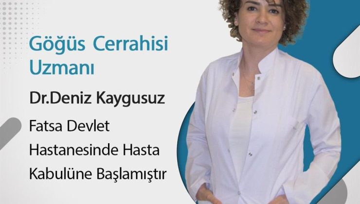 Fatsa Devlet Hastanesine Göğüs Cerrahisi Uzmanı Atandı.
