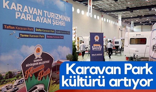 Samsun Karavan ve Doğa Turizmi Fuarı Sona Eriyor.