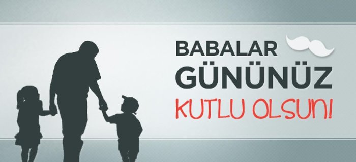 Babalarımız, Sevgisiyle Dünyayı Değiştiren Kahramanlarımızdır.