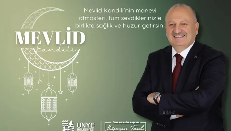Ünye Belediye Başkanı  Hüseyin Tavlı Mevlid Kandilini Kutladı