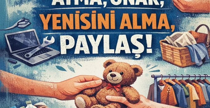 “Önle, Azalt, Yeniden Kullan”