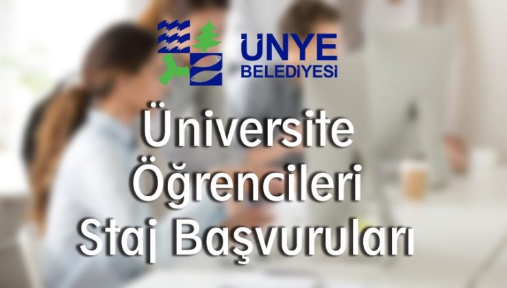 Ünye Belediyesi Staj Duyurusu