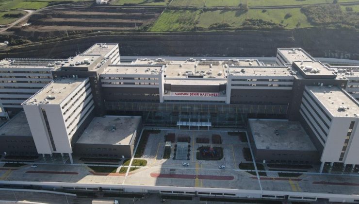 Samsun Şehir Hastanesi Hizmete Başladı