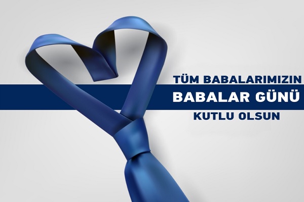 Babalar Gününüz Kutlu Olsun